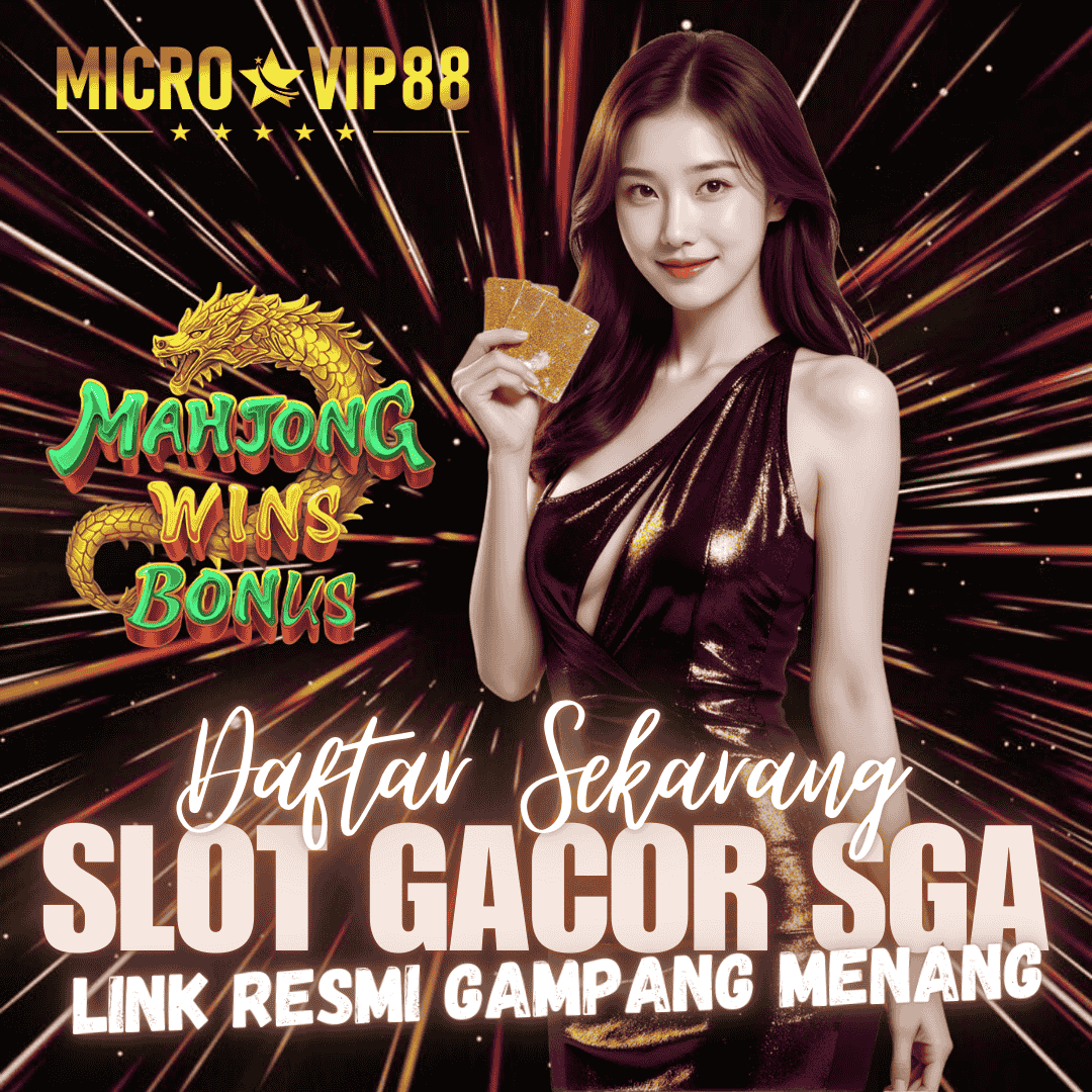 MICROVIP88: SITUS SLOT ONLINE GACOR & LINK SLOT88 GAMPANG MENANG